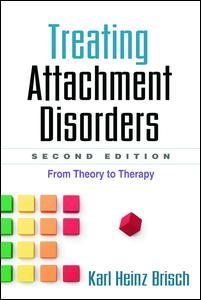 Cover of the book Treating Attachment Disorders, Second Edition