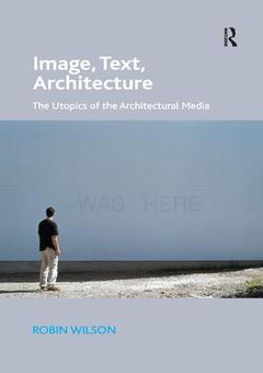 Couverture de l’ouvrage Image, Text, Architecture