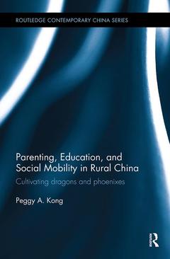 Couverture de l’ouvrage Parenting, Education, and Social Mobility in Rural China