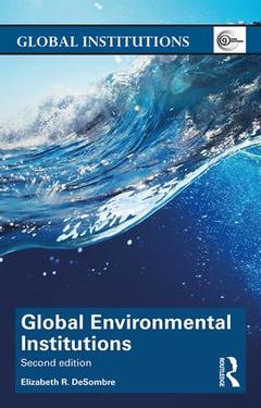Couverture de l’ouvrage Global Environmental Institutions