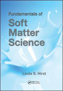 Cover of the book Fundamentals of Soft Matter Science