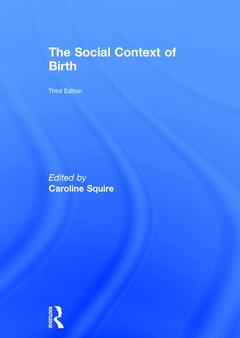 Couverture de l’ouvrage The Social Context of Birth