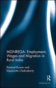 Couverture de l’ouvrage MGNREGA: Employment, Wages and Migration in Rural India