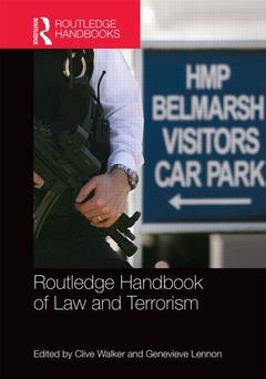 Couverture de l’ouvrage Routledge Handbook of Law and Terrorism