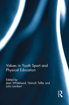 Couverture de l’ouvrage Values in Youth Sport and Physical Education