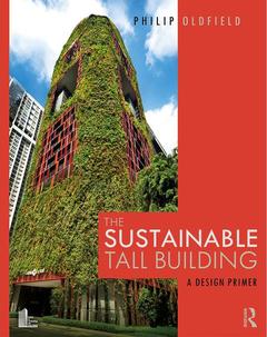 Cover of the book The Sustainable Tall Building