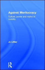 Couverture de l’ouvrage Against Meritocracy