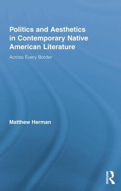 Couverture de l’ouvrage Politics and Aesthetics in Contemporary Native American Literature