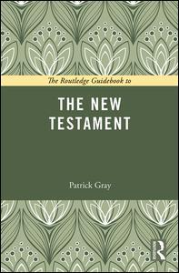 Cover of the book The Routledge Guidebook to The New Testament