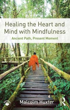 Cover of the book Healing the Heart and Mind with Mindfulness