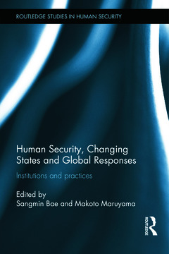 Cover of the book Human Security, Changing States and Global Responses