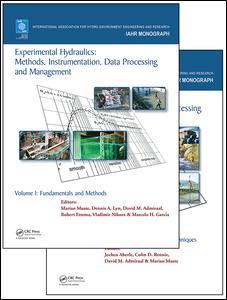Couverture de l’ouvrage Experimental Hydraulics: Methods, Instrumentation, Data Processing and Management, Two Volume Set