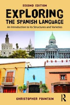 Couverture de l’ouvrage Exploring the Spanish Language