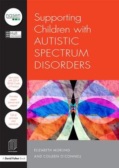 Couverture de l’ouvrage Supporting Children with Autistic Spectrum Disorders
