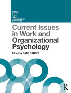 Couverture de l’ouvrage Current Issues in Work and Organizational Psychology