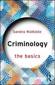 Couverture de l’ouvrage Criminology: The Basics