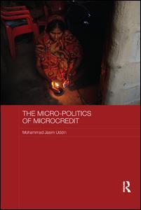 Couverture de l’ouvrage The Micro-politics of Microcredit