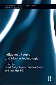Couverture de l’ouvrage Indigenous People and Mobile Technologies