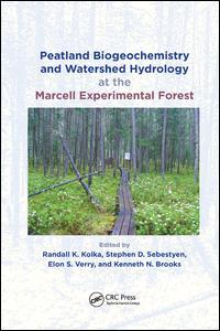 Couverture de l’ouvrage Peatland Biogeochemistry and Watershed Hydrology at the Marcell Experimental Forest