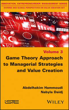 Couverture de l’ouvrage Game Theory Approach to Managerial Strategies and Value Creation