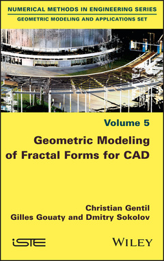 Couverture de l’ouvrage Geometric Modeling of Fractal Forms for CAD