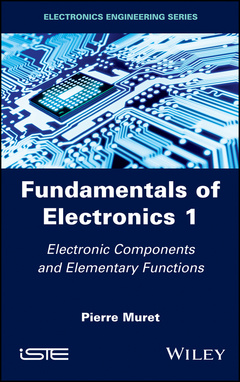 Couverture de l’ouvrage Fundamentals of Electronics 1