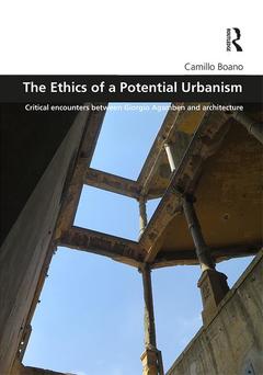 Couverture de l’ouvrage The Ethics of a Potential Urbanism