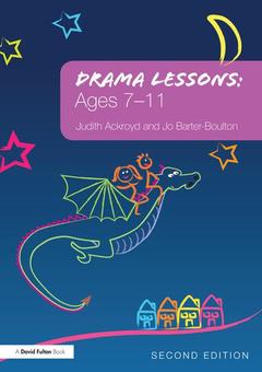 Couverture de l’ouvrage Drama Lessons: Ages 7-11
