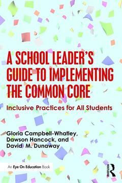 Couverture de l’ouvrage A School Leader's Guide to Implementing the Common Core