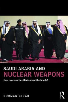 Couverture de l’ouvrage Saudi Arabia and Nuclear Weapons