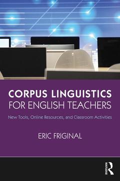 Couverture de l’ouvrage Corpus Linguistics for English Teachers