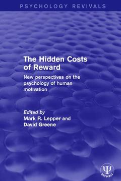 Couverture de l’ouvrage The Hidden Costs of Reward