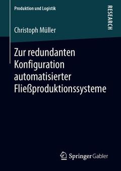 Couverture de l’ouvrage Zur redundanten Konfiguration automatisierter Fließproduktionssysteme