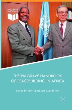 Cover of the book The Palgrave Handbook of Peacebuilding in Africa