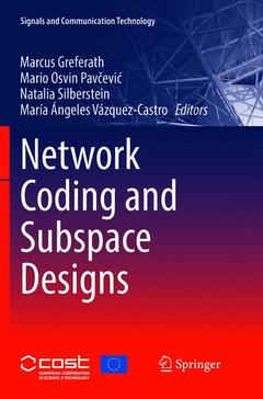 Couverture de l’ouvrage Network Coding and Subspace Designs