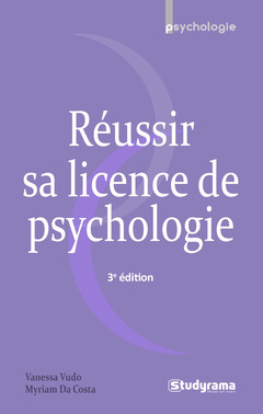 Couverture de l’ouvrage Réussir sa licence de psychologie
