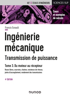 Cover of the book Ingénierie mécanique - 4e éd. - Tome 3
