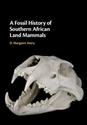 Cover of the book A Fossil History of Southern African Land Mammals