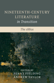 Couverture de l’ouvrage Nineteenth-Century Literature in Transition: The 1880s
