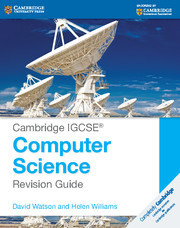 Couverture de l’ouvrage Cambridge IGCSE® Computer Science Revision Guide