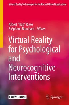 Couverture de l’ouvrage Virtual Reality for Psychological and Neurocognitive Interventions