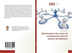 Couverture de l’ouvrage Optimisation des coUts de maintenance dans le secteur de telecoms