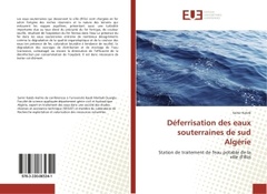 Couverture de l’ouvrage Deferrisation des eaux souterraines de sud Algerie