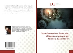 Couverture de l’ouvrage Transformations finies des alliages à mémoire de forme à base de Fer