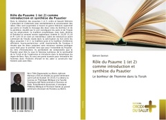 Couverture de l’ouvrage role du Psaume 1 (et 2) comme introduction et Synthèse du Psautier
