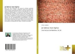 Cover of the book Je batirai mon eglise