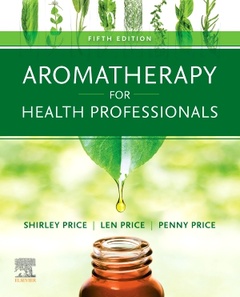Cover of the book Aromatherapy for Health Professionals