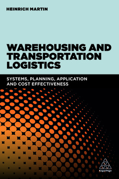 Couverture de l’ouvrage Warehousing and Transportation Logistics 
