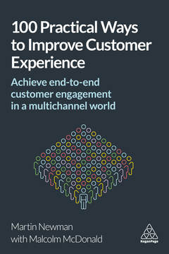 Couverture de l’ouvrage 100 Practical Ways to Improve Customer Experience 
