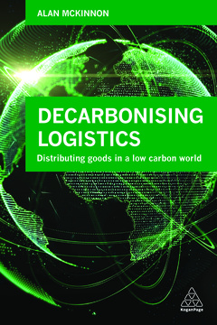 Couverture de l’ouvrage Decarbonising Logistics 
